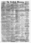 Kentish Mercury Saturday 26 February 1881 Page 1
