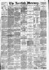Kentish Mercury Friday 24 April 1885 Page 1