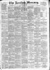 Kentish Mercury Friday 06 November 1885 Page 1