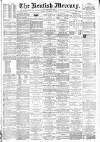 Kentish Mercury Friday 18 December 1885 Page 1