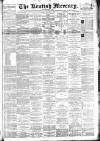 Kentish Mercury Friday 03 December 1886 Page 1