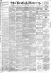 Kentish Mercury Friday 22 April 1887 Page 1