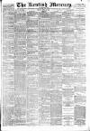Kentish Mercury Friday 06 April 1888 Page 1