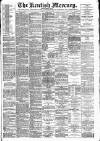 Kentish Mercury Friday 23 June 1893 Page 1