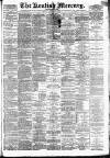 Kentish Mercury Friday 02 February 1894 Page 1