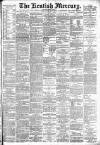 Kentish Mercury Friday 08 March 1895 Page 1