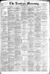 Kentish Mercury Friday 16 April 1897 Page 1
