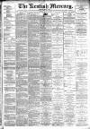 Kentish Mercury Friday 16 July 1897 Page 1