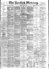 Kentish Mercury Friday 28 April 1899 Page 1