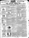 Brighton Gazette Thursday 07 April 1825 Page 1