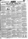 Brighton Gazette Thursday 03 July 1828 Page 1