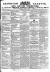 Brighton Gazette Thursday 03 June 1830 Page 1