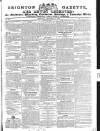 Brighton Gazette Thursday 30 December 1830 Page 1