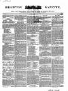 Brighton Gazette Thursday 01 March 1849 Page 1