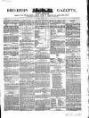 Brighton Gazette Thursday 21 March 1850 Page 1