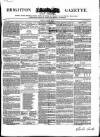 Brighton Gazette Thursday 20 February 1851 Page 1