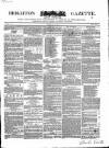 Brighton Gazette Thursday 03 July 1851 Page 1