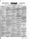Brighton Gazette Thursday 31 July 1851 Page 1