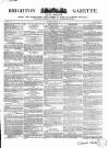 Brighton Gazette Thursday 07 August 1851 Page 1