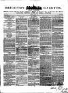 Brighton Gazette Thursday 01 June 1854 Page 1