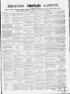 Brighton Gazette Thursday 10 January 1856 Page 1