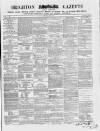 Brighton Gazette Thursday 09 April 1857 Page 1