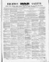 Brighton Gazette Thursday 09 February 1860 Page 1