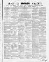 Brighton Gazette Thursday 01 March 1860 Page 1