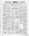 Brighton Gazette Thursday 15 January 1863 Page 1