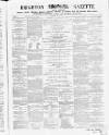 Brighton Gazette Thursday 09 July 1863 Page 1