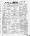 Brighton Gazette Thursday 10 December 1863 Page 1