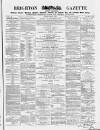 Brighton Gazette Thursday 25 February 1864 Page 1