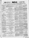Brighton Gazette Thursday 15 December 1864 Page 1