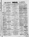 Brighton Gazette Thursday 22 February 1866 Page 1