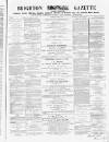 Brighton Gazette Thursday 15 March 1866 Page 1