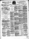 Brighton Gazette Thursday 28 July 1870 Page 1