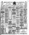 Brighton Gazette Saturday 07 September 1878 Page 1