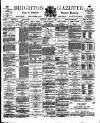 Brighton Gazette Saturday 07 June 1879 Page 1