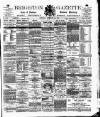 Brighton Gazette Saturday 26 February 1881 Page 1