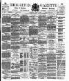 Brighton Gazette Thursday 01 June 1882 Page 1