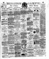 Brighton Gazette Saturday 16 December 1882 Page 1