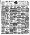 Brighton Gazette Thursday 19 July 1883 Page 1