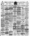 Brighton Gazette Saturday 01 September 1883 Page 1
