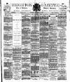 Brighton Gazette Thursday 25 October 1883 Page 1