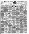 Brighton Gazette Saturday 07 June 1884 Page 1