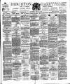 Brighton Gazette Saturday 19 July 1884 Page 1