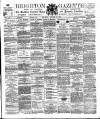 Brighton Gazette Saturday 18 October 1884 Page 1