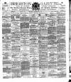 Brighton Gazette Saturday 31 January 1885 Page 1