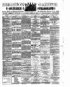 Brighton Gazette Tuesday 14 April 1885 Page 1