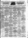 Brighton Gazette Thursday 22 April 1886 Page 1